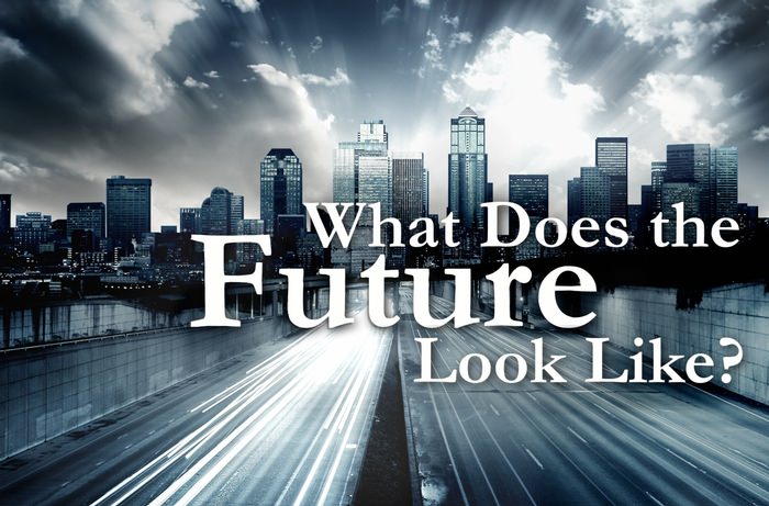What Does the Future Look Like?