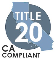 CA (California) Title 20 Compliant