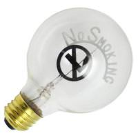 View "No Smoking" G25 Medium Screw Base
