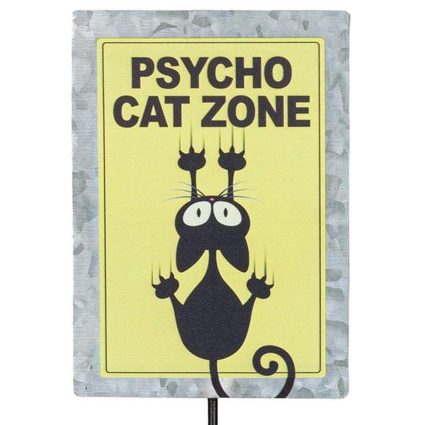 "Psycho Cat Zone" Funny Sign
