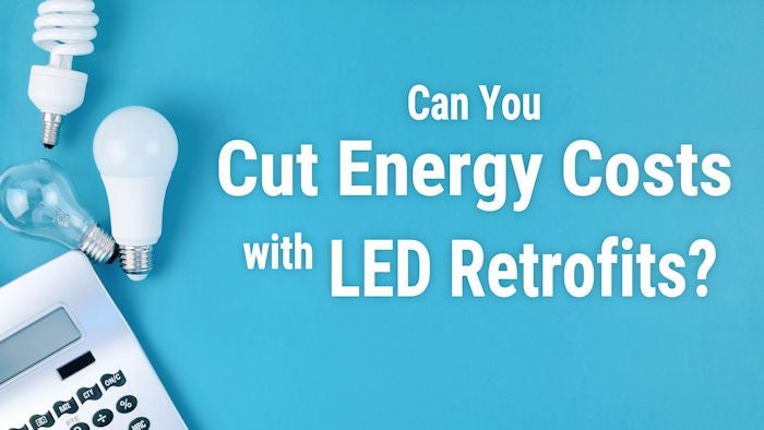 Can You Cut Energy Costs with LED Retrofits?