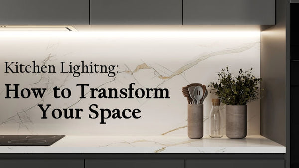 Kitchen Lighting: How to Transform Your Space