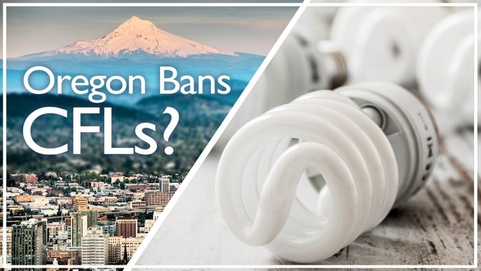 Oregon Bans CFLs?